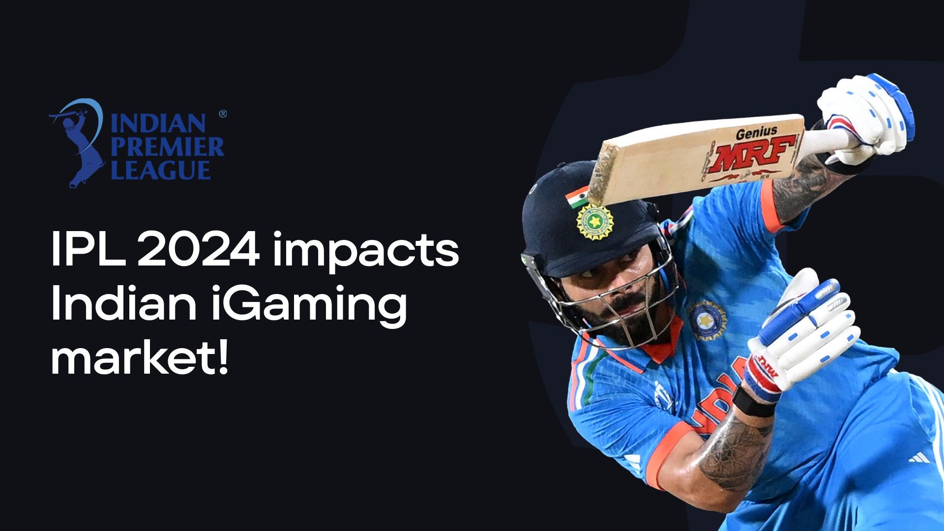 IPL 2024 impact on Indian iGaming — Blask Team Analysis